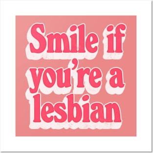 Smile if you're a lesbian - Retro LGBT 70s Design Posters and Art